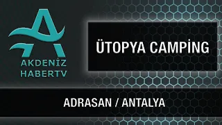 ÜTOPYA CAMPİNG - ADRASAN/ANTALYA