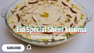 Sheer khurma Recipe | Eid Special Recipe | Famous Dessert Recipe
