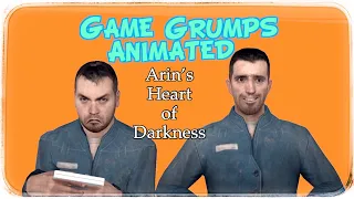 Game Grumps Animated - Arin's Heart of Darkness - By Noah E (Gmod)