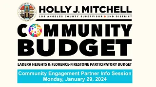 2nd District Community Budget: Community Engagement Partner Info Session