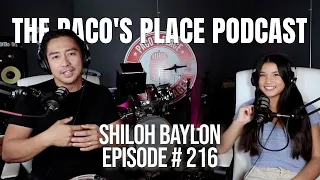 Shiloh Baylon EPISODE # 216 The Paco's Place Podcast