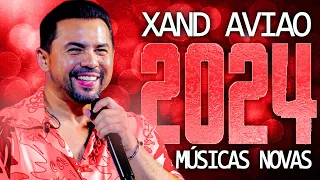 XAND AVIAO 2024 ( MÚSICA NOVAS ) CD NOVO - REPERTÓRIO ATUALIZADO