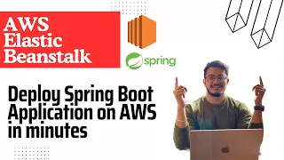 Deploy Spring Boot Application on AWS in Minutes | Elastic Beanstalk | Spring Boot | Java