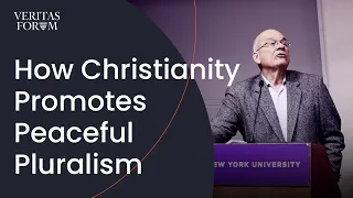 Tim Keller on how Christianity Promotes a Peaceful Pluralism