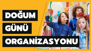 Doğum Günü Organizasyonu - ByBalon Organizasyon