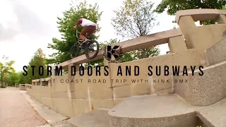 KINK BMX - Storm Doors and Subways: East Coast Road Trip with Kink BMX