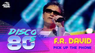 F.R.David - Pick Up The Phone (Disco of the 80's Festival, Russia, 2011)