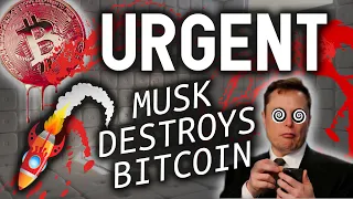 URGENT!! ELON MUSK JUST DESTROYED BITCOIN!!