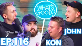 John & Kon Reveal SIDEMEN SECRETS in Our NEW STUDIO!! – What’s Good Podcast Ep116
