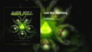 OVERKILL - Last Man Standing