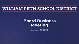 Board Business Meeting  - January 23, 2023