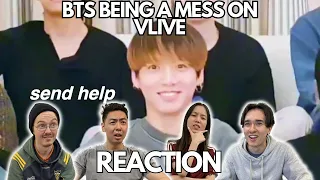 BTS BEING A MESS ON VLIVE REACTION!!