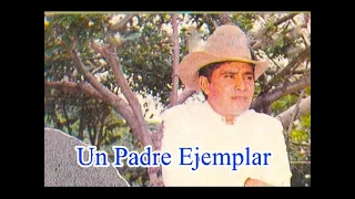 Un Padre Ejemplar - Jesús Moreno