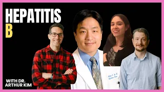 #440 Hepatitis B with Dr. Arthur Kim