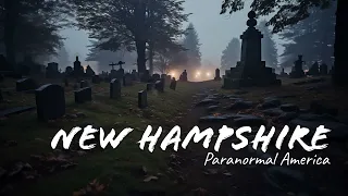 Paranormal America: New Hampshire (A True Paranormal College Experience)