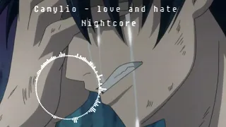 Camylio   love and hate Nightcore