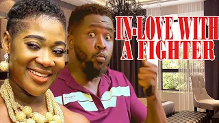 IN LOVE WITH A FIGHTER {TRENDING NEW NIGERIA MOVIE}-2023 LATEST NIGERIAN NOLLYWOOD MOVIE