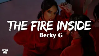 Becky G - The Fire Inside (Letra/Lyrics)