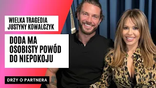 Doda poruszona TRAGICZNĄ ŚMIERCIĄ męża Justyny Kowalczyk. "Jestem przerażona bo mój partner..."