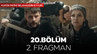 Kudüs Fatihi Selahaddin Eyyubi 20.Bölüm 2.Fragmanı | İsmet Hatun Ölüyor mu?