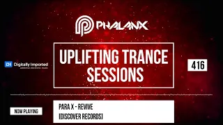 🔴 DJ Phalanx - Uplifting Trance Sessions EP. 416 (DI.FM) | December 2018