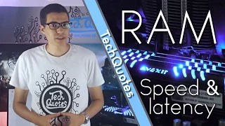 الفرق بين انواع الرامات و كيفية اختيار الرامات ! - !RAM Speed and Latency