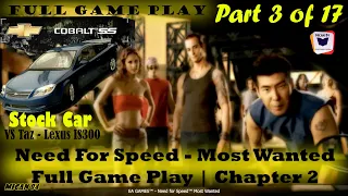 0% to 100% Career Need For Speed - Most Wanted Full Game Play With Chevrolet Cobalt SS | Chapter 2