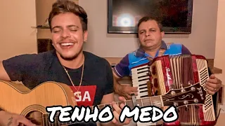 João Ítalo - Tenho Medo Ft. Meu Pai (COVER) Zé Vaqueiro