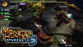 Monster Hunter Stupidity #5