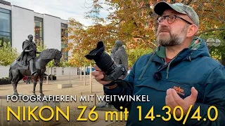 Nikon Z6: Fotografieren mit Weitwinkel-Objektiv