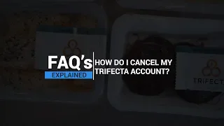 How Do I Cancel My Trifecta Account?