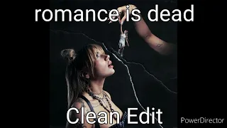 romance is dead by Bailey Spinn (Clean Edit)