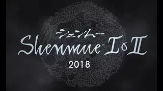 Shenmue I & II are coming to PS4, Xbox One and PC in 2018!