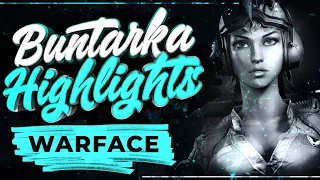 Warface. Buntarka Highlights.  Хайлайты #4