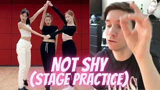 FIRST TIME REACTING TO ITZY : 'Not Shy' STAGE PRACTICE (Dancer Reaction)