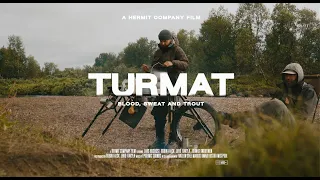 TURMAT - Blood, Sweat and Trout