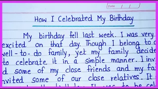 Essay on How I Celebrated My Birthday in English || Paragraph on How I Celebrated My Birthday