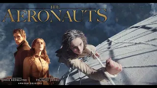 The Aeronauts 2019 Movie || Eddie Redmayne, Felicity Jones|| The Aeronauts 2019 Movie Full Review HD