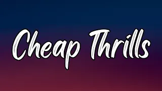 Sia - Cheap Thrills (Lyrics) Ft. Sean Paul