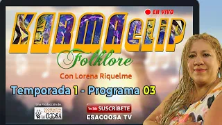 Karmaclip Folklore Programa 03