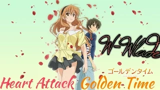 Golden Time 【AMV】  "Heart Attack"