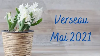 Verseau ~ 🌟 Mai 2021 🌟 ~ Partir pour avancer