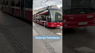 Salzburg’s Trolleybuses - September 2022.❤️🇦🇹 #trolleybus   #tramways #salzburg