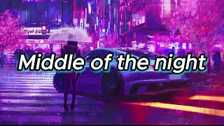 (1 hour) Middle of the night - Elley Duhé (with lyrics)