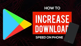 How to Fix Slow Download Speed on Play Store || Increase Apps Download Speed