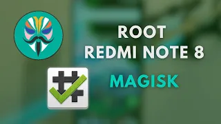 Cómo rootear redmi note 8 || Root Magisk última versión