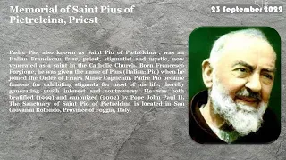 Memorial of Saint Pius of Pietrelcina, Priest   23 September 2022 Reading & The Holy Gospel
