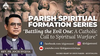 Battling the Evil One: a Catholic Call to Spiritual Warfare