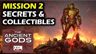 The Blood Swamps: All Collectibles & Secrets Locations | Mission 2 |  Doom Eternal: The Ancient Gods