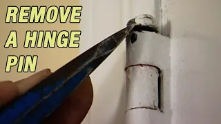 How to Remove a Hinge Pin